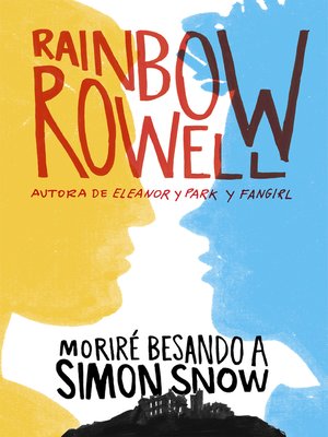 cover image of Moriré besando a Simon Snow (Carry on)
